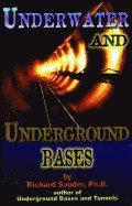 Underwater and Underground Bases