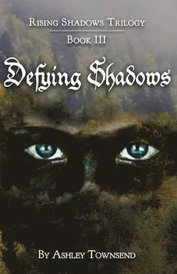 Ashley Townsend - Defying Shadows, Häftad. Tillgänglighet: Lägg i varukorg