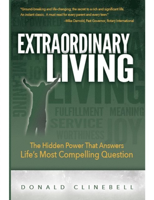 Donald Clinebell - Extraordinary Living, E-bok