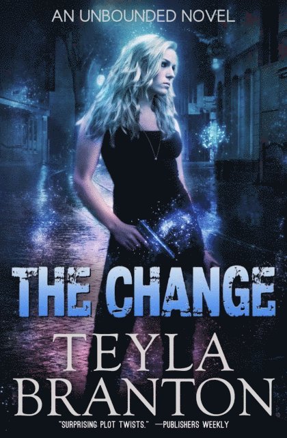 Teyla Branton - Change, E-bok