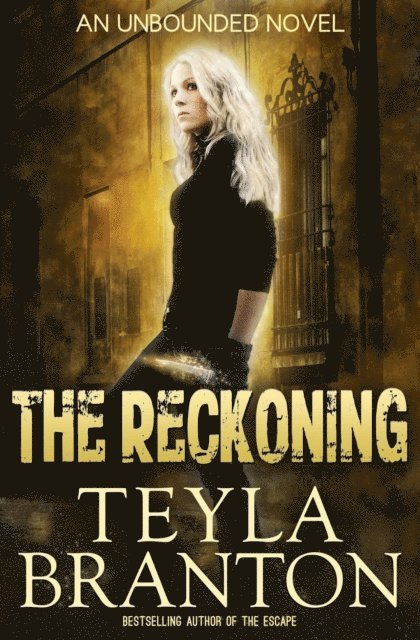 Teyla Branton - Reckoning, E-bok