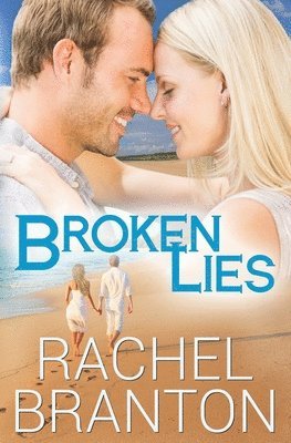 Rachel Branton - Broken Lies, Häftad