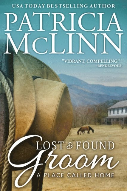 Patricia McLinn - Lost and Found Groom (A Place Called Home, Book 1), E-bok. Tillgänglighet: Lägg i varukorg