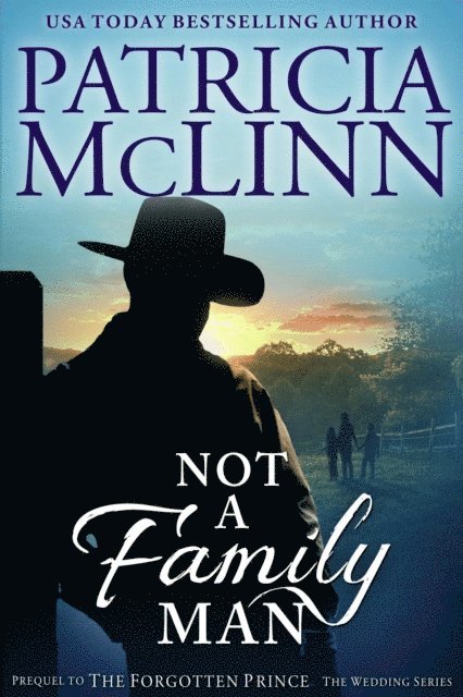 Patricia McLinn - Not a Family Man, E-bok. Tillgänglighet: Lägg i varukorg