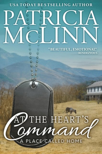 Patricia McLinn - At the Heart's Command (A Place Called Home, Book 2), E-bok. Tillgänglighet: Lägg i varukorg