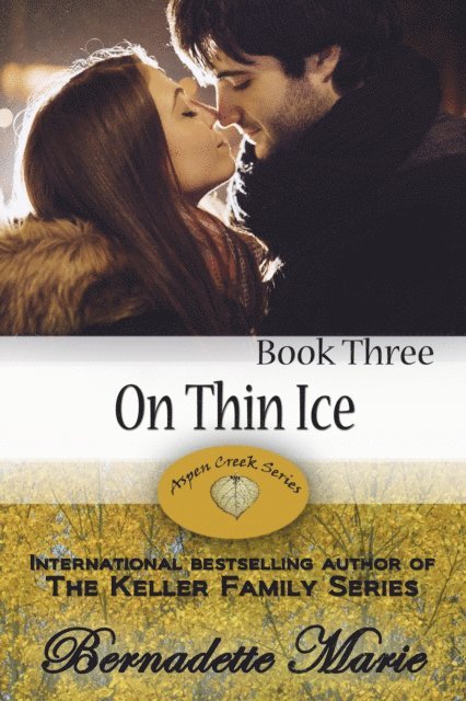 Bernadette Marie - On Thin Ice, E-bok