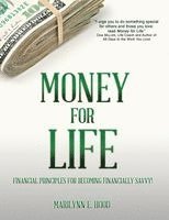 Marilynn E. Hood - Money For Life, Häftad