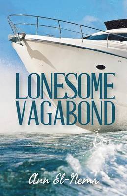 Ann El-Nemr - Lonesome Vagabond, Häftad