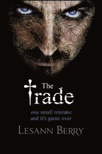 Lesann Berry - The Trade: A Savio Mendes Novella, Häftad. Tillgänglighet: Lägg i varukorg