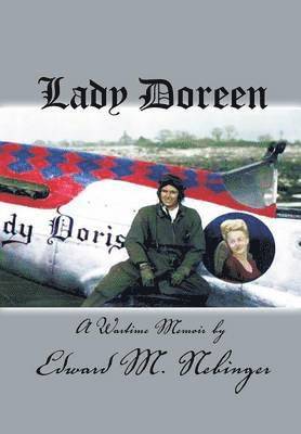 Edward M Nebinger - Lady Doreen, Inbunden
