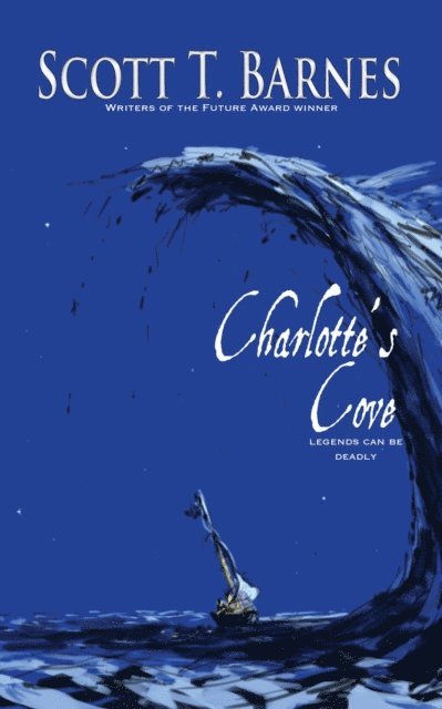Scott T. Barnes - Charlotte's Cove, E-bok