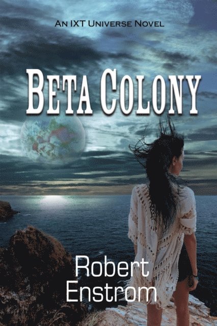 Robert Enstrom - Beta Colony, E-bok