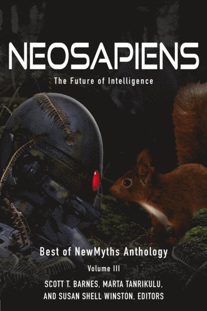 Marta Tanrikulu, Susan Shell Winston, Scott T. Barnes - Neosapiens, E-bok