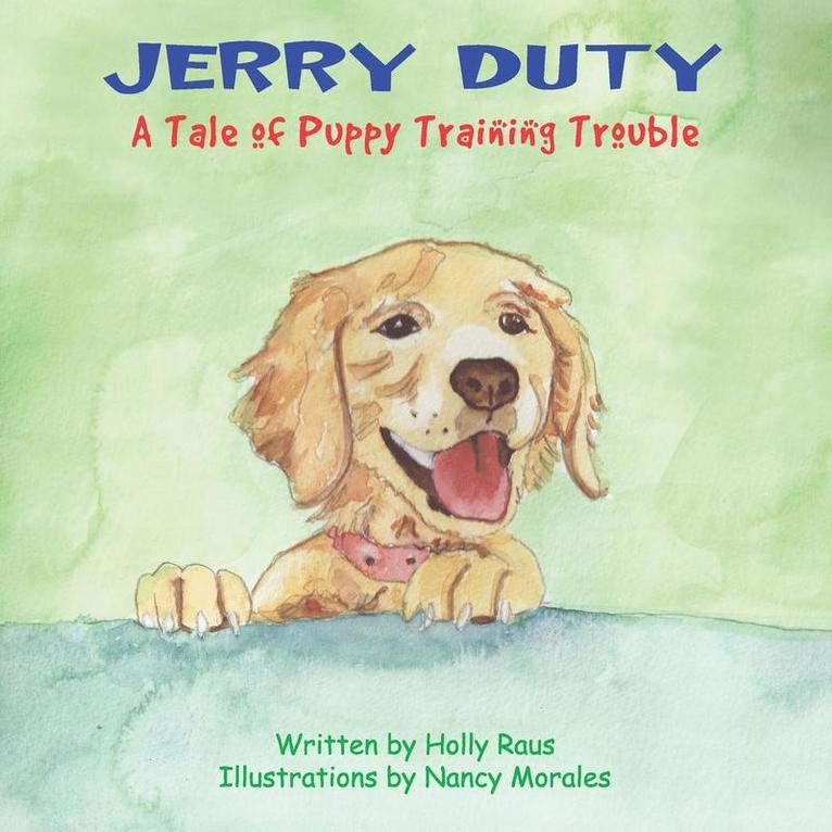 Holly Raus - Jerry Duty, Häftad