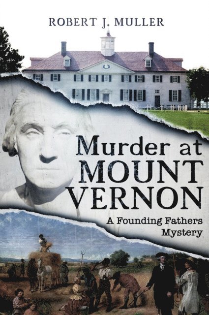 Robert J. Muller - Murder at Mount Vernon, E-bok