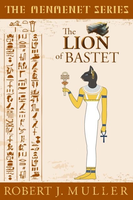 Robert J. Muller - Lion of Bastet, E-bok