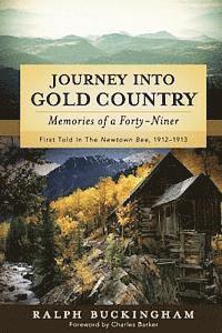 Annie Pearson - Journey into Gold Country: Memories of a Forty-niner, Häftad. Tillgänglighet: Lägg i varukorg