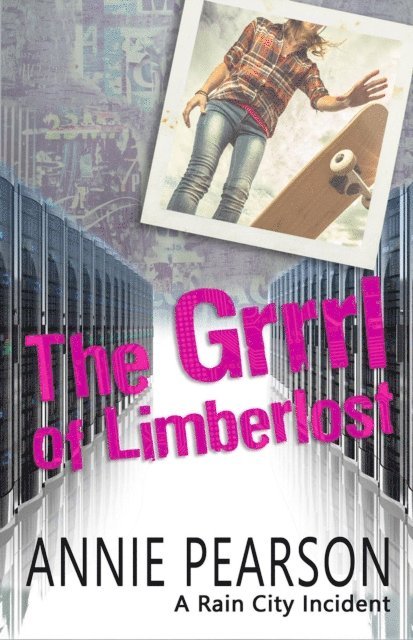 Annie Pearson - Grrrl of Limberlost, E-bok. Tillgänglighet: Lägg i varukorg