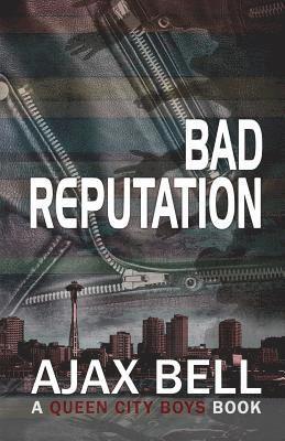 Ajax Bell - Bad Reputation, Häftad
