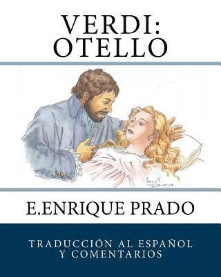 E. Enrique Prado - Verdi: Otello: Traduccion al Espanol y Comentarios, Häftad. Tillgänglighet: Lägg i varukorg