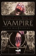 Vampire: The Masquerade Volume 1