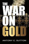 War on Gold