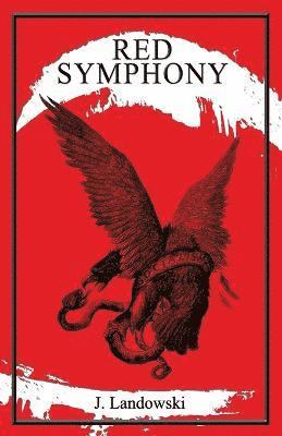 J Landowsky - Red Symphony, Häftad