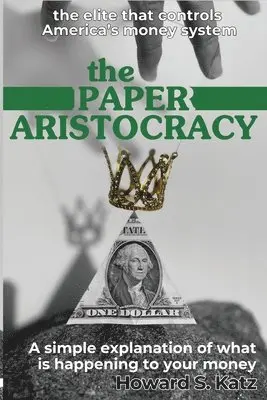 Paper Aristocracy