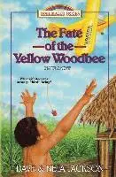 Neta Jackson, Dave Jackson - The Fate of the Yellow Woodbee: Introducing Nate Saint, Häftad. Tillgänglighet: Lägg i varukorg