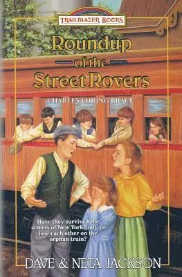 Neta Jackson, Dave Jackson - Roundup of the Street Rovers: Introducing Charles Loring Brace, Häftad. Tillgänglighet: Lägg i varukorg