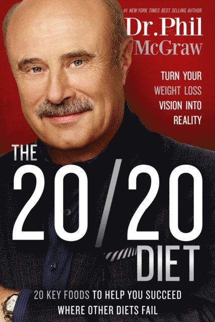 Phil McGraw - 20/20 Diet, E-bok