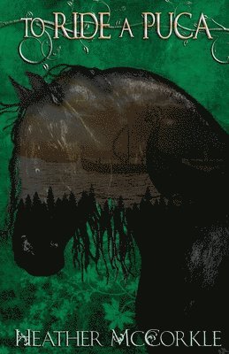 Heather McCorkle - To Ride A Púca, Häftad
