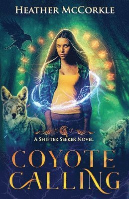 Heather McCorkle - Coyote Calling, Häftad