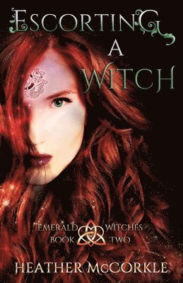 Heather McCorkle - Escorting A Witch, Häftad