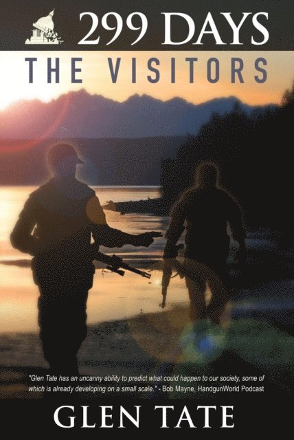 Glen Tate - 299 Days: The Visitors, E-bok