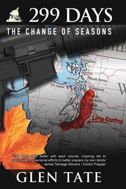 Glen Tate - 299 Days: The Change of Seasons, E-bok