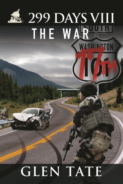 Glen Tate - 299 Days: The War, E-bok