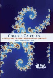Michael E. Boardman, Roger B. Nelsen - College Calculus, Inbunden