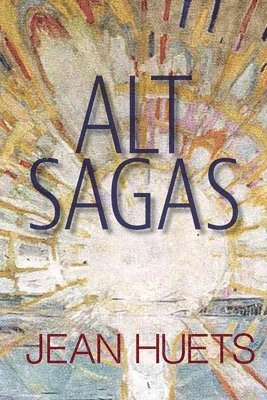 Jean Huets - Alt Sagas, Häftad. Tillgänglighet: Lägg i varukorg