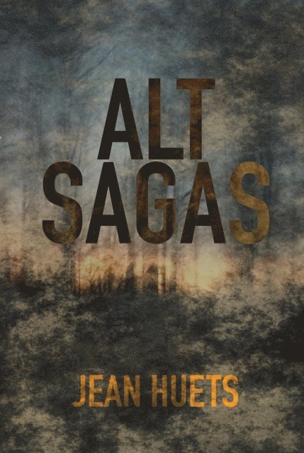 Jean Huets - Alt Sagas: Stories, E-bok. Tillgänglighet: Lägg i varukorg