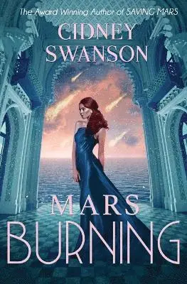 Cidney Swanson - Mars Burning, Häftad. Tillgänglighet: Lägg i varukorg