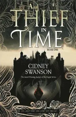 Cidney Swanson - Thief in Time, Häftad. Tillgänglighet: Lägg i varukorg