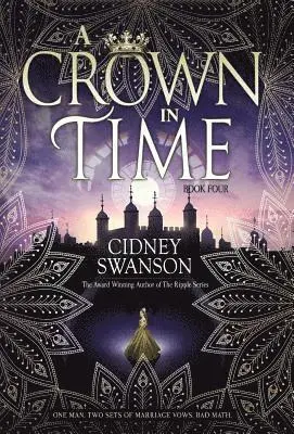 Cidney Swanson - Crown in Time, Inbunden. Tillgänglighet: Lägg i varukorg