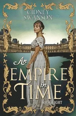 Cidney Swanson - Empire in Time, Häftad. Tillgänglighet: Lägg i varukorg