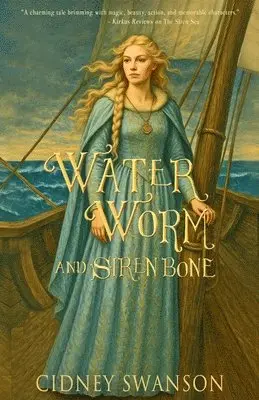 Cidney Swanson - Water Worm and Siren Bone, Häftad. Tillgänglighet: Lägg i varukorg