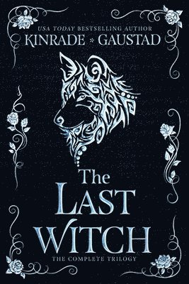 Evan Gaustad, Karpov Kinrade - The Last Witch: The Complete Trilogy, Häftad