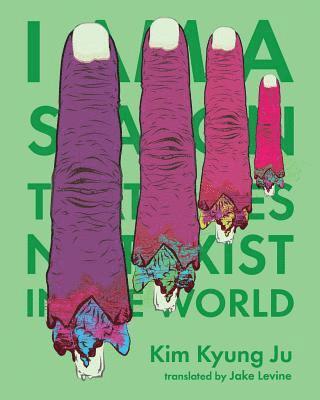 Kim Kyung Ju - I Am a Season That Does Not Exist in the World, Häftad