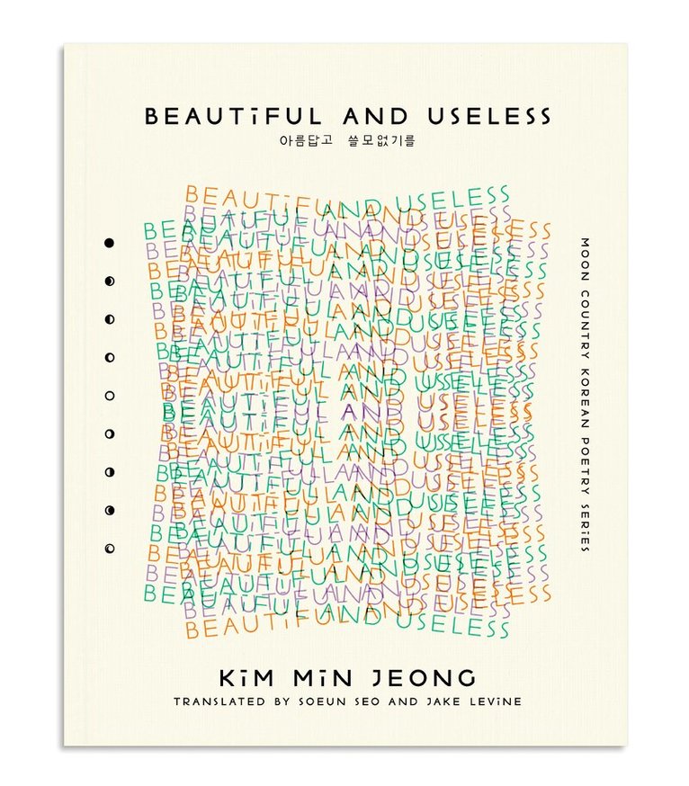 Min Jeong Kim - Beautiful and Useless, Häftad