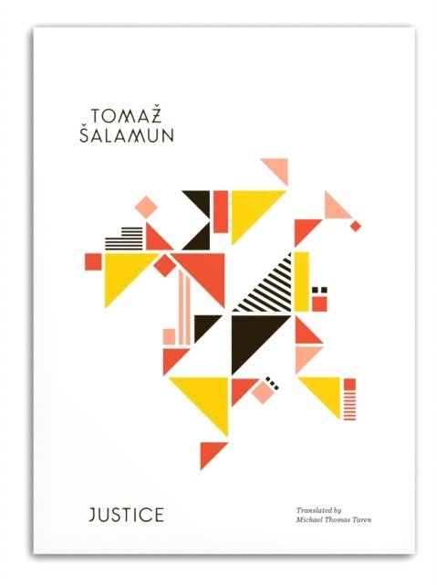 Tomaz Salamun - Justice, E-bok