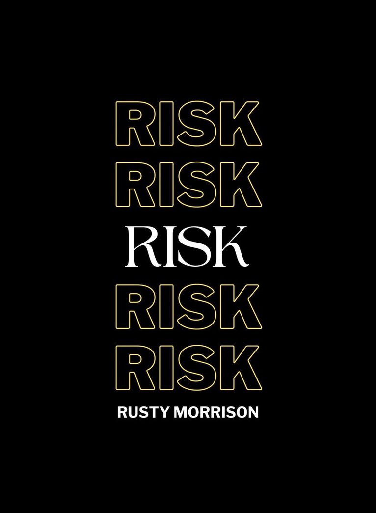 Rusty Morrison - Risk, Häftad
